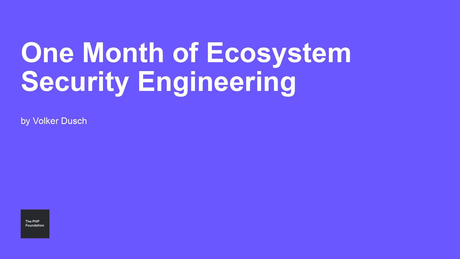 One Month of Ecosystem Security Engineering